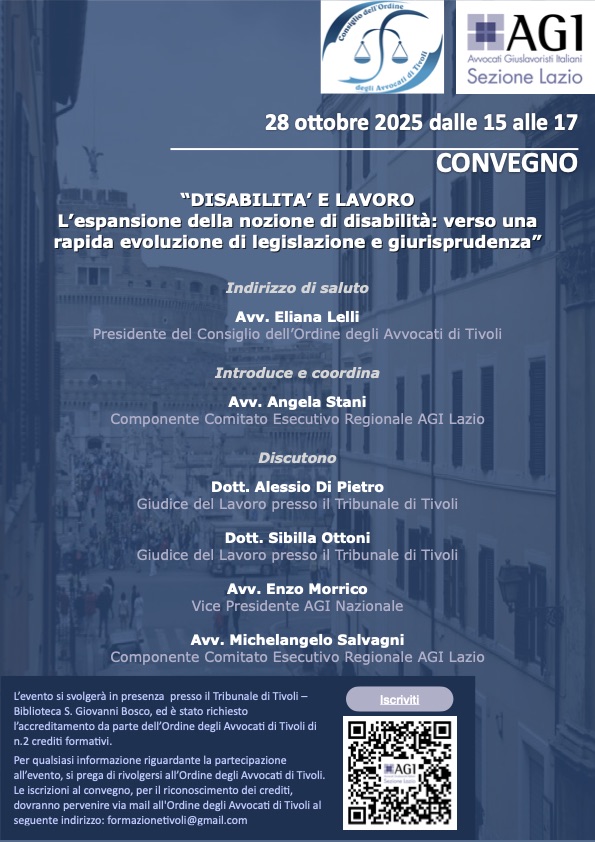 Convegno "DISABILITA' E LAVORO L'espansione della nozione di disabilità: verso una rapida evoluzione di legislazione e giurisprudenza"